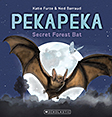 Pekapeka Secret Forest Bat